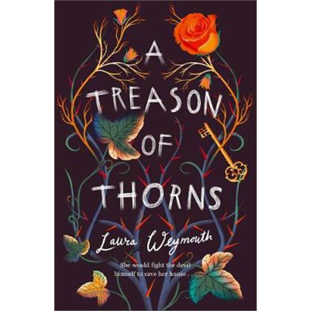 A Treason of Thorns (Paperback) - Laura Weymouth